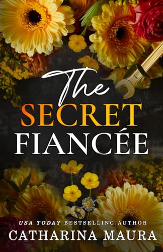 The Secret Fiancée: Lexington and Raya's Story