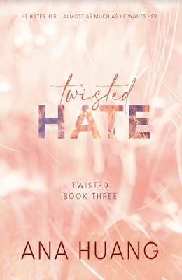 Twisted Hate - Special Edition: Huang, Ana