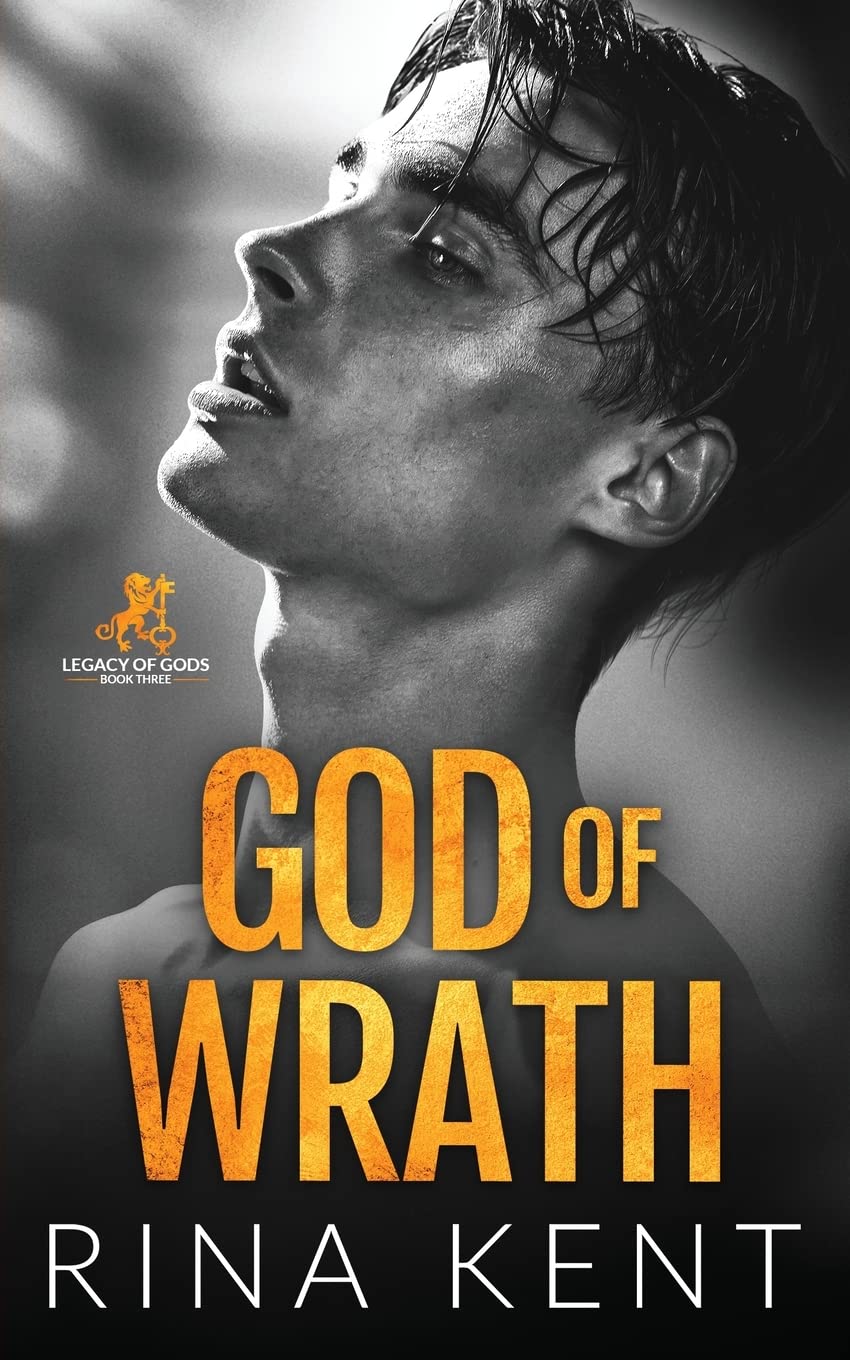 God of Wrath: A Dark Enemies to Lovers Romance (Legacy of Gods #3)