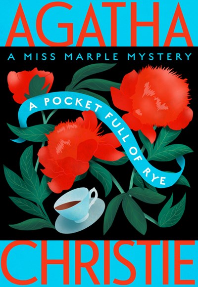 A Pocket Full of Rye : A Miss Marple Mystery