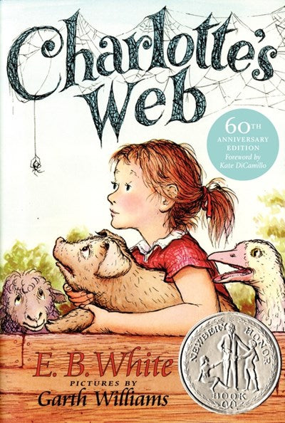 Charlotte's Web : A Newbery Honor Award Winner