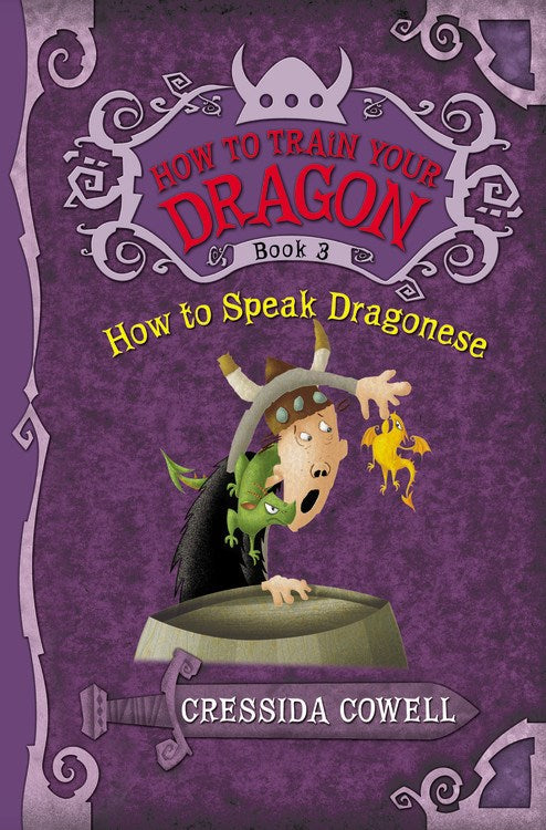 How To Train Your Dragon: How To Speak Dragonese - Cowell, Cressida