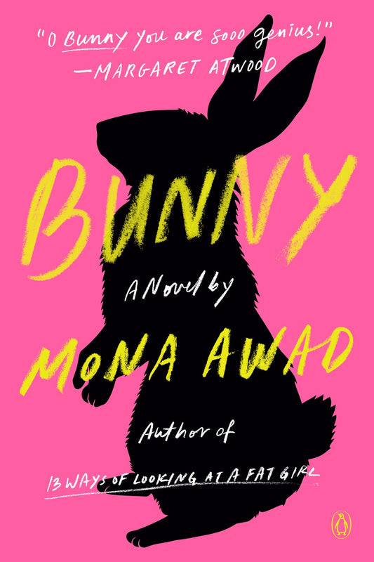 Bunny : A Novel