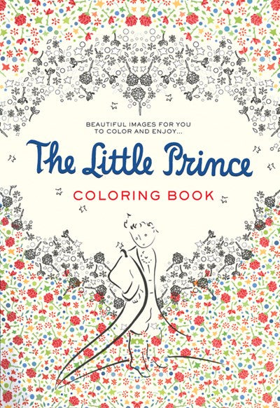 The Little Prince Coloring Book