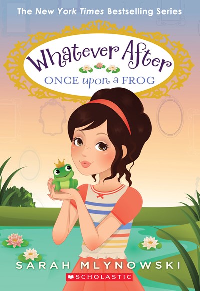 Once Upon a Frog (Whatever After #8)