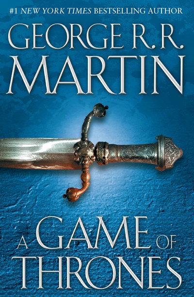 A Game of Thrones : A Song of Ice and Fire: Book One