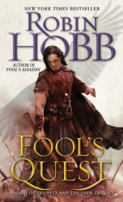 Fool's Quest : Book II of the Fitz and the Fool trilogy