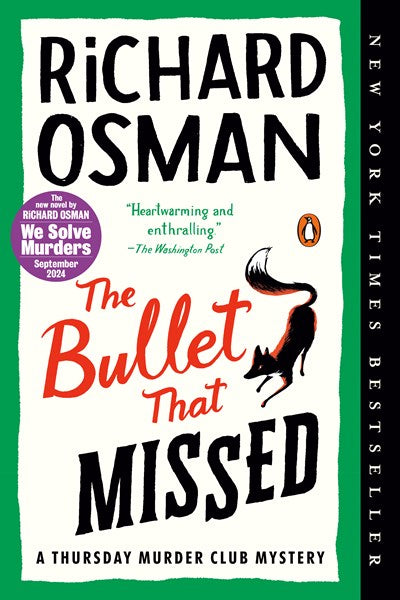 The Bullet That Missed : A Thursday Murder Club Mystery