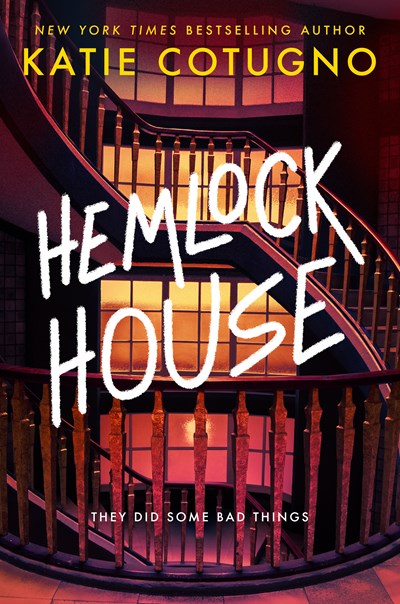 Hemlock House : A Liar's Beach Novel