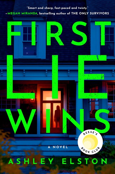 First Lie Wins : Reese's Book Club Pick