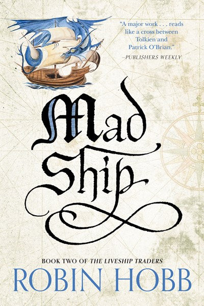 Mad Ship : The Liveship Traders