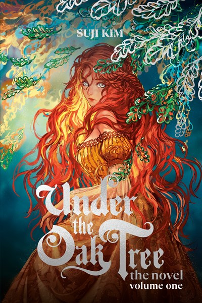 Under the Oak Tree: Volume 1 (The Novel) : Novel