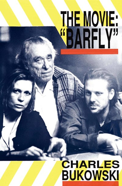 Barfly - The Movie