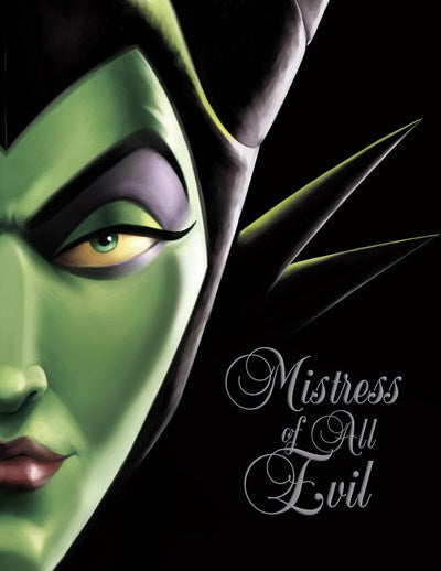 Mistress of All Evil-Villains, Book 4 : A Tale of the Dark Fairy