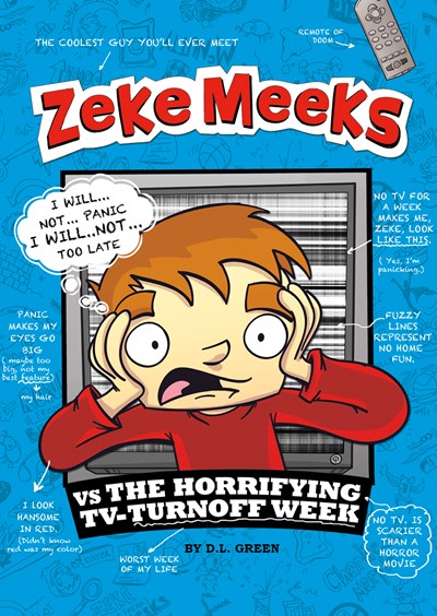 Zeke Meeks vs the Horrifying TV-Turnoff Week