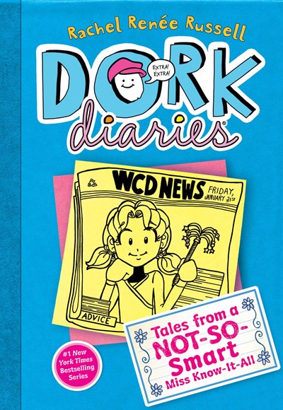 Dork Diaries 5 : Tales from a Not-So-Smart Miss Know-It-All