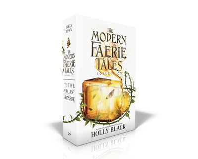 The Modern Faerie Tales Collection (Boxed Set) : Tithe; Valiant; Ironside