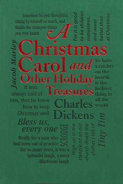 A Christmas Carol : and Other Holiday Treasures