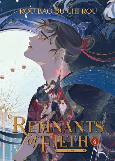 Remnants of Filth: Yuwu (Novel) Vol. 4