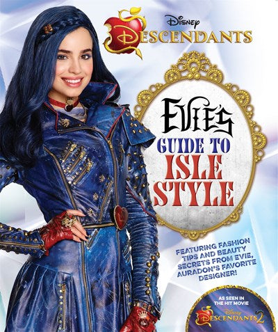 Descendants: Evie's Guide to Isle Style 