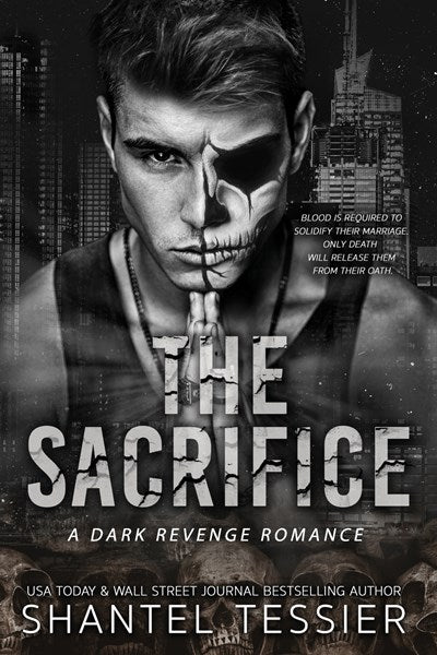 The Sacrifice: Tessier, Shantel