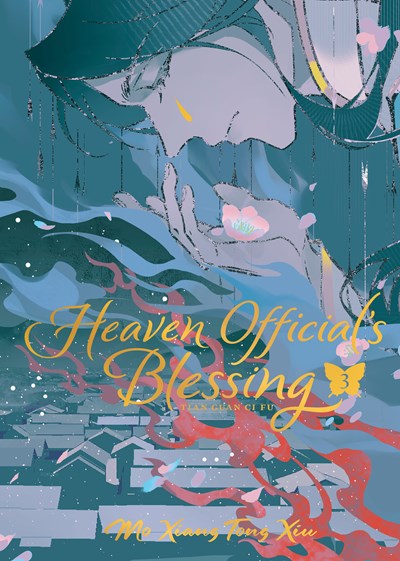 Heaven Official's Blessing: Tian Guan Ci Fu (Deluxe Hardcover Novel) Vol. 3