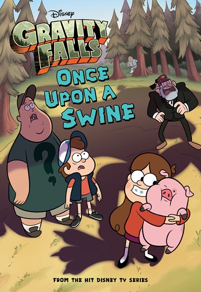 Gravity Falls: Once Upon a Swine