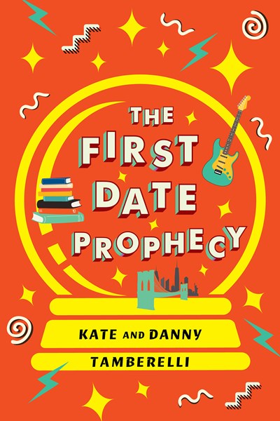 The First Date Prophecy : A Hilarious and Nostalgic Love Story