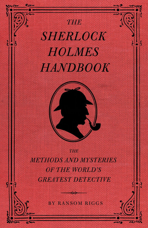 The Sherlock Holmes Handbook