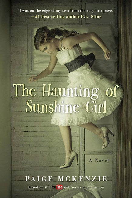 The Haunting of Sunshine Girl