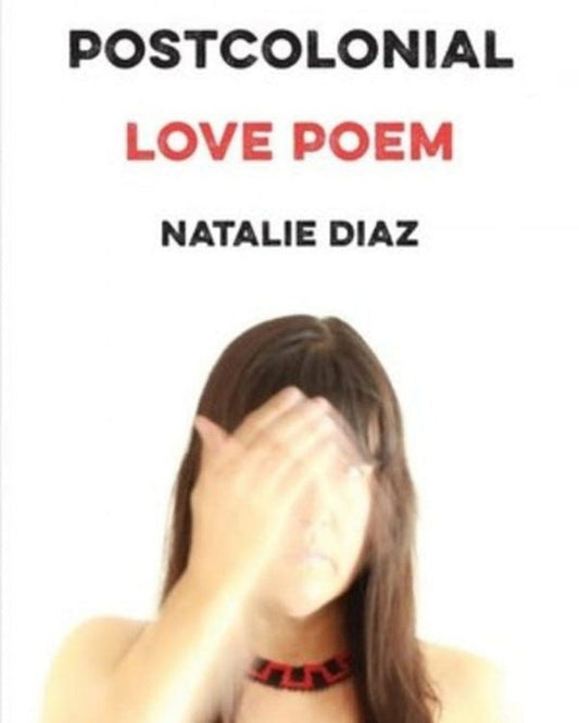 Postcolonial Love Poem